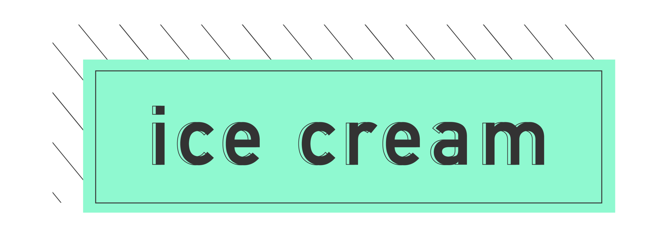 Ice Cream
